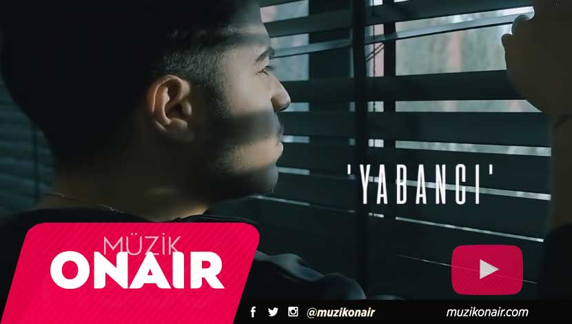 Yiğit Mahzuni Yabancı video klip sony music turkey