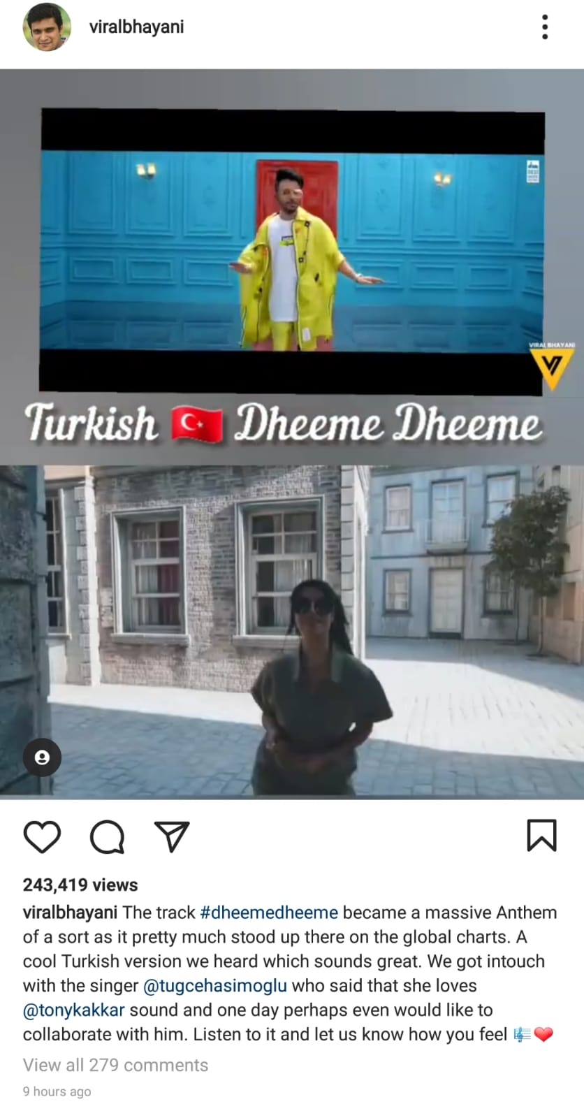 viral bhayani Tony Kakkar tuğçe haşimoğlu instagram dheeme dheeme